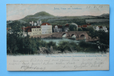 Ansichtskarte AK Jena 1903 Tanne mit Geleithaus Brücke Gebäude Ortsansicht Architektur Thüringen